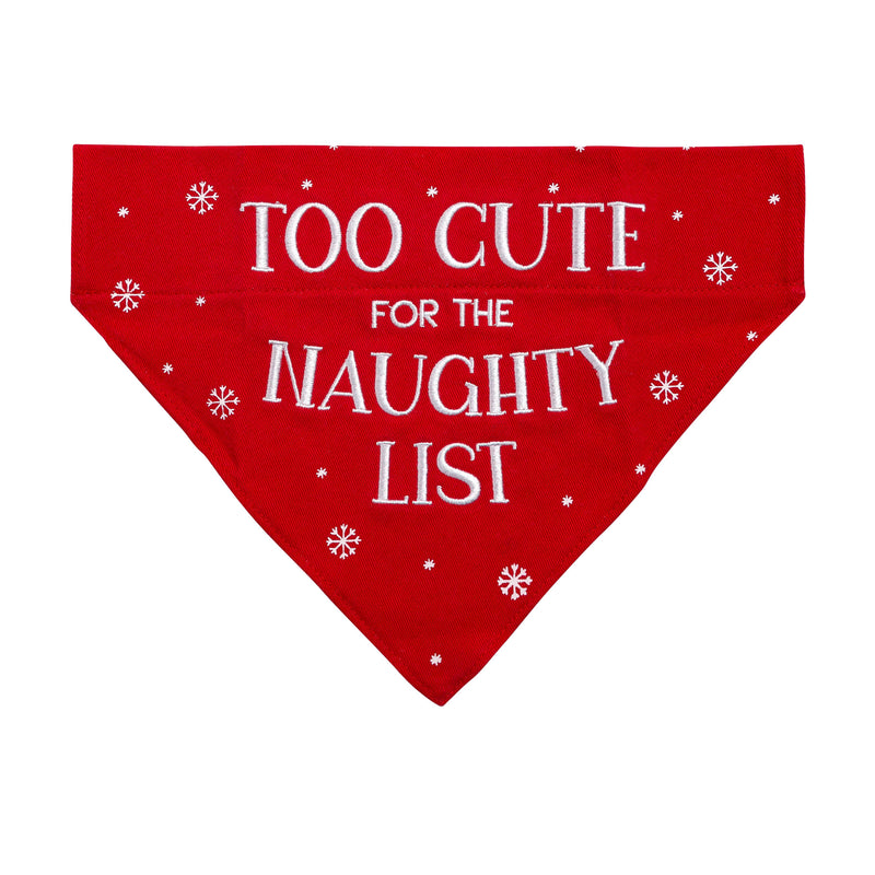 "Too Cute For The Naughty List" Holiday Dog Bandana, S/M